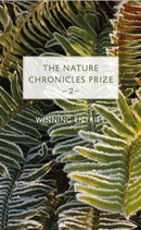 The Nature Chronicles Prize: 2-9781916812406