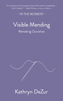 Visible Mending