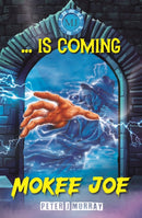 Mokee Joe : Is Coming 1-9781916866034