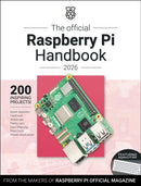 The Official Raspberry Pi Handbook 2026 : Astounding Projects with Raspberry Pi Computers-9781916868489