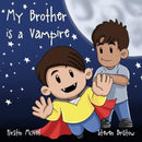 My Brother is a Vampire-9781916880337