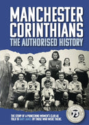 Manchester Corinthians The Authorised History-9781916885219