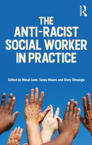 The Anti-Racist Social Worker in Practice-9781916925595