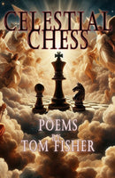 Celestial Chess : Poems-9781916966543