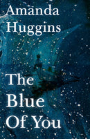 The Blue of You-9781917005203