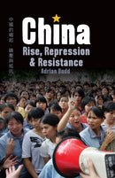 China: Rise, Repression & Resistance-9781917020169