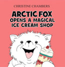 Arctic Fox Opens A Magical Ice Cream Shop-9781917022378