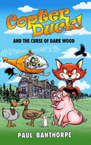 Copter Duck! And the Curse of Dark Wood-9781917022521