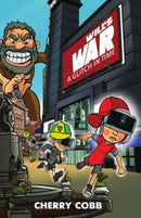 Will''s War: A Glitch in Time