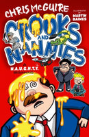 Crooks and Nannies - A N.A.U.G.H.T.Y Beginning-9781917022859