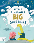 Little Dinosaurs, Big Questions : 10 Thoughtful Stories-9781917044103