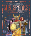 She Speaks: The Women of Norse Myths in their Own Words-9781917044813