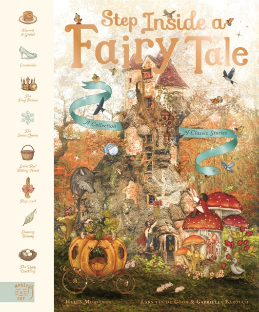 Step Inside a Fairy Tale
