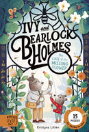 Tthe Case of the Missing Flower (Ivy and Bearlock 1) : 15 Puzzles for Sleuths to Solve-9781917044929