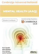 Cambridge Level 3 Advanced National in Mental Health (AAQ) Student Book