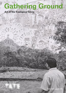Tate Dialogues: Gathering Ground