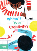 Where''s Your Creativity?