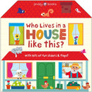 Who Lives in a House Like This?