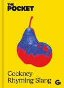 The Pocket Cockney Rhyming Slang : The Original-9781917082952