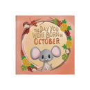 The Day You Were Born In October. . .-9781917083102