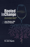 Rooted in Change : The Stories Behind Sustainable Wine-9781917084703