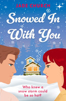 Snowed In With You : TikTok made me buy it! Who knew a snow storm could be so hot?-9781917163804