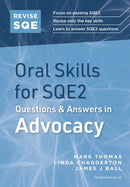 Revise SQE Oral Skills for SQE2: Questions & Answers in Advocacy-9781917183659