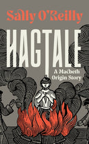 Hagtale : A Macbeth Origin Story-9781917189088