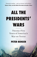 All the Presidents’ Wars