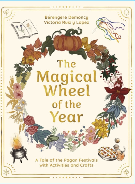 The Magical Wheel of the Year