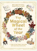 The Magical Wheel of the Year