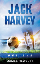 Jack Harvey : Believe-9781917224048