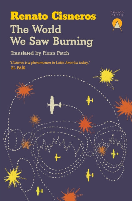 The World We Saw Burning-9781917260084