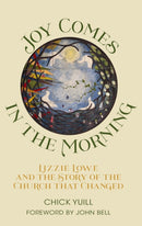 Joy Comes In The Morning