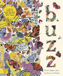 Buzz : A child's guide to bugs and bees and how to spot them-9781917366625