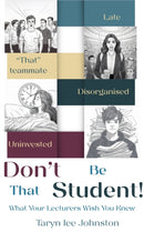 Don't Be 'That' Student