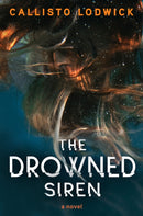 The Drowned Siren-9781917415187