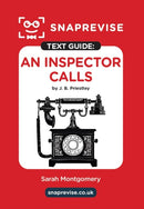 SnapRevise An Inspector Calls by J. B. Priestley Text Guide-9781917424905