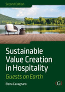 Sustainable Value Creation in Hospitality : Guests on Earth-9781917433075