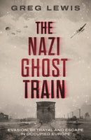 The Nazi Ghost Train-9781917439695