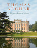 Thomas Archer : A Forgotten Baroque Master-9781917458009