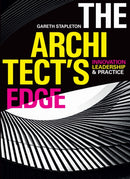 The Architect's Edge : Innovation, Leadership and Practice-9781917458023