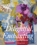 Delightful, Enchanting : The Art of Annabel Fairfax-9781917458368