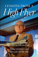 Lessons from a High Flyer