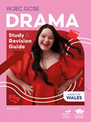 WJEC GCSE Drama: Study and Revision Guide