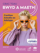 CBAC TGAU Bwyd a Maeth: Canllaw Astudio ac Adolygu