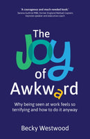 The Joy of Awkward