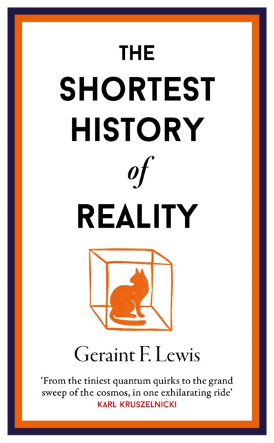 The Shortest History of Reality