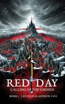 Red Day - Book One - The Calling of the Chosen-9781917673037