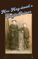 Mrs Maydwell's Coffee Palace-9781917673471